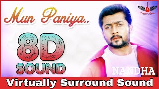 Mun Paniya | 8D Audio Song | Nandha | Surya | Yuvan Shankar Raja 8D Songs