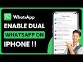How to Enable Dual WhatsApp on iPhone !