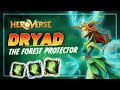 DRYAD - The Forest Protector | HEROVERSE | Hero Spotlight #2