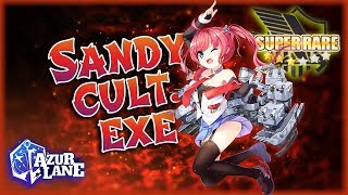 Sandy Cult.exe | Azur Lane #Meme