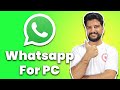 How to Use WhatsApp on Windows 10 PC!
