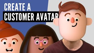 How to Create a Customer Avatar | Creating Your Buyer Persona + FREE Workbook