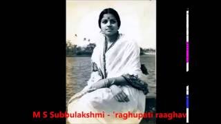 M S Subbulakshmi - Bhajan - 'raghupati raaghav'