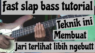 Fast Slap Bass Technique (tutorial) Tangan terlihat lebih ngebutt dengan teknik ini..!!!