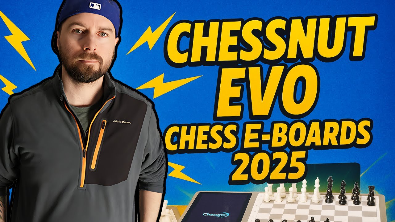 Chessnut Evo In 2025 A Discussion On Chess E Boards Youtube