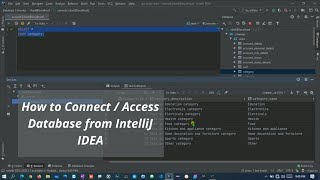 How to connect and access Database in IntelliJ IDEA?