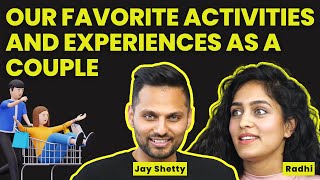 Jay Shetty and Radhi Devlukia : Our Favorite Activities and Experiences as a Couple 😍🥰