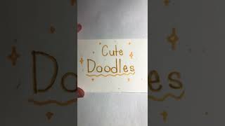 Cute doodles!! #cute #doodles #shorts #art