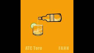 Tequila - Fann - ATC Toro