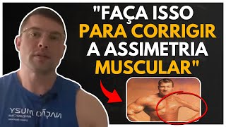 CORRIGIR ASSIMETRIA MUSCULAR | Muzy Explica