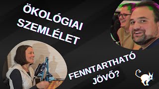 🐛 Ökológiai szemlélet - fenntartható jövő?; vendég: dr. Drexler Dóra | Fekete Technológia #57