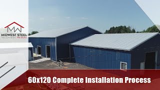 60x120 Steel Building Warehouse - Complete Erection Process