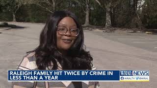 Raleigh family hit twice by crime in less than a year