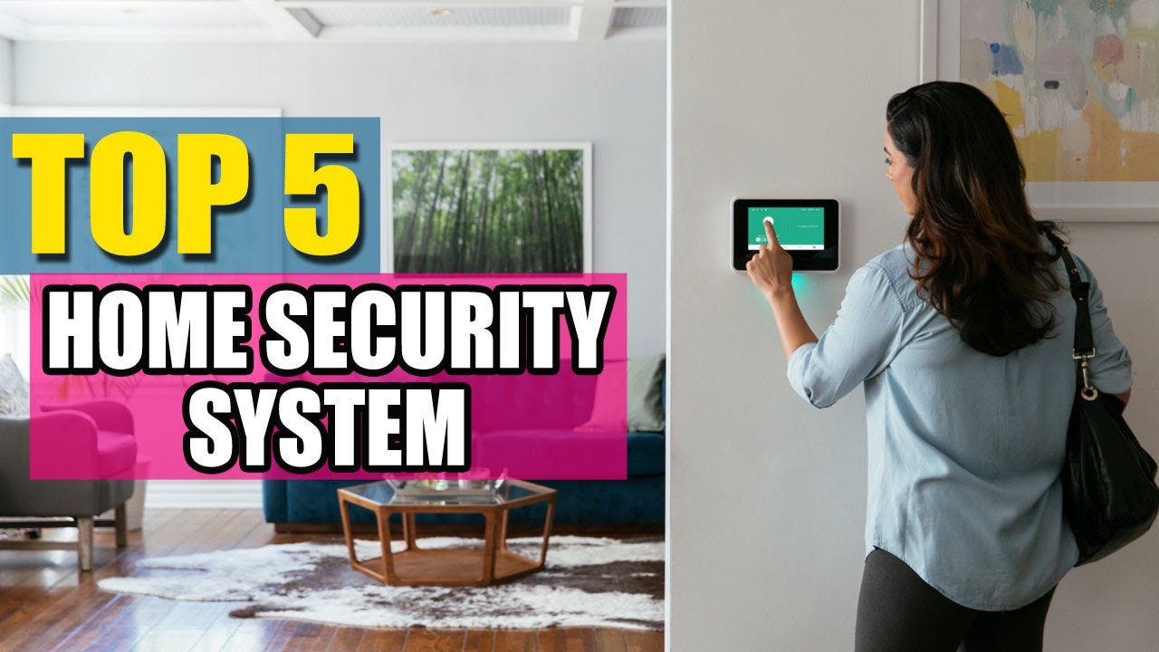 Best Home Security System In 2020 - Top 6 Home Security Systems Review ...