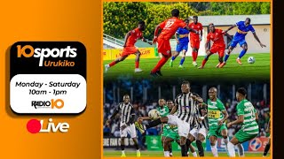 #10SPORTS LIVE 10 02 2025: APR FC YARATSINZE, RAYON ITAKAZA AMANOTA 2 KURI MUSANZE//FERWAFA