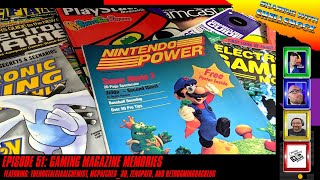 Sharing with Shellshock Ep. 51: Gaming Magazine Memories