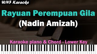 Nadin Amizah - Rayuan Perempuan Gila (Karaoke Piano Lower Key)