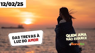 DAS TREVAS À LUZ DO AMOR - PATRÍCIA QUEM AMA NÃO ESQUECE 12/02/2025 #quemamanãoesquece