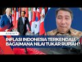 Strategi BI Tahan Suku Bunga Acuan demi Inflasi Terkendali di Ketidakpastian Pasar Global, Ampuhkah?