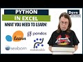 Excel Users: What You NEED to Learn for Python in Excel!
