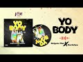 Bridgette Mars - Yo Body (feat. Ziza Bafana) [Official Audio]