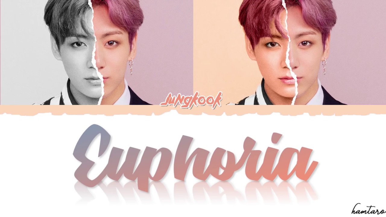 BTS JUNGKOOK - EUPHORIA Lyrics - YouTube