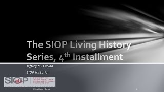 2016 SIOP Living History Series: An Interview With Edwin A. Locke and Gary P. Latham