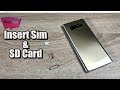 Samsung Galaxy Note 8 insert sim and sd card