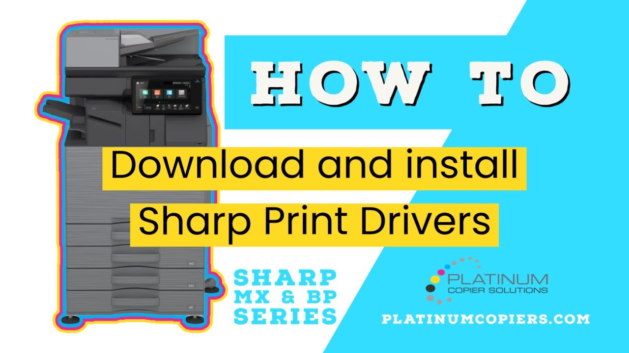 2023 How To Download And Install Sharp Print Drivers On Windows