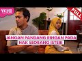 [FULL] Wanita Hari Ini (2023) | Jangan Pandang Ringan Pada Hak Seorang Isteri (Thu, Oct 12)