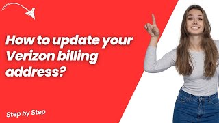 How to update your Verizon billing address ? - Step by Step