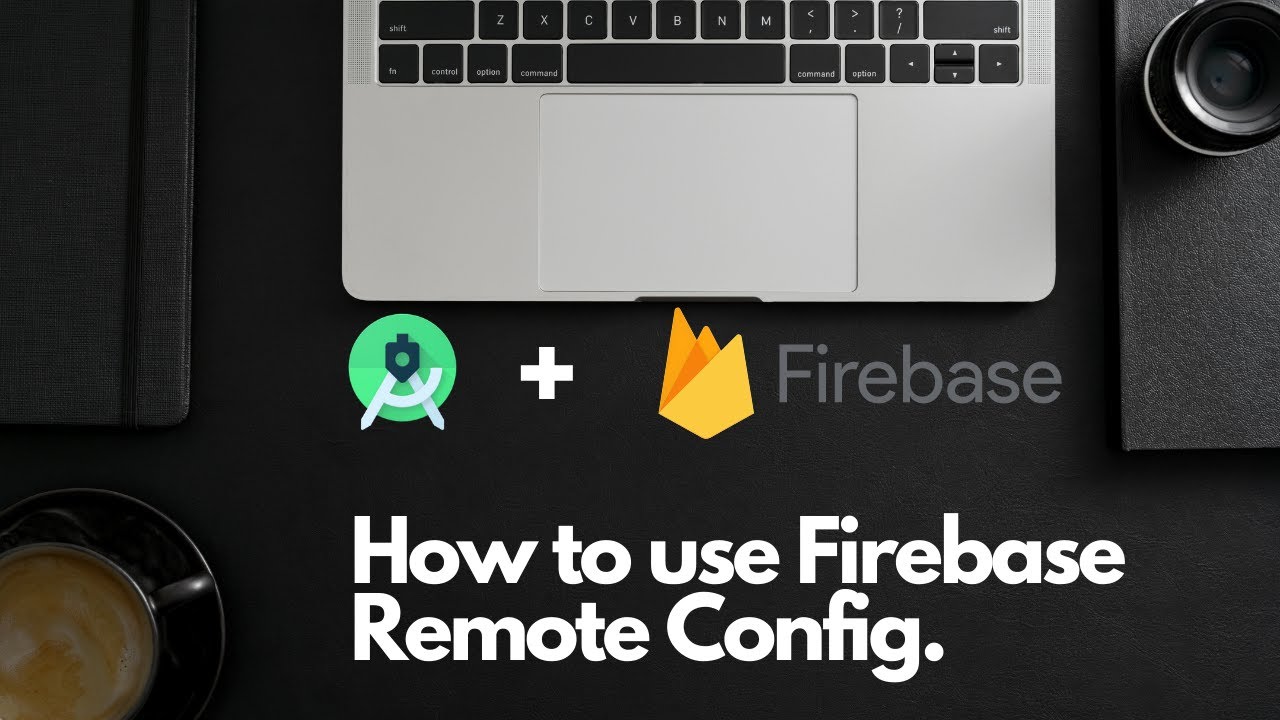 Lecture 5 - How To Use Firebase Remote Config In Android - YouTube