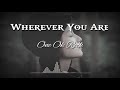 One Ok Rock - Wherever You Are