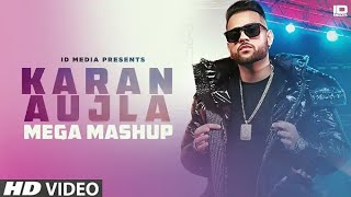 karan Aujla mega Mashup | karan Aujla all songs | New Punjabi songs | latest Punjabi songs 2021