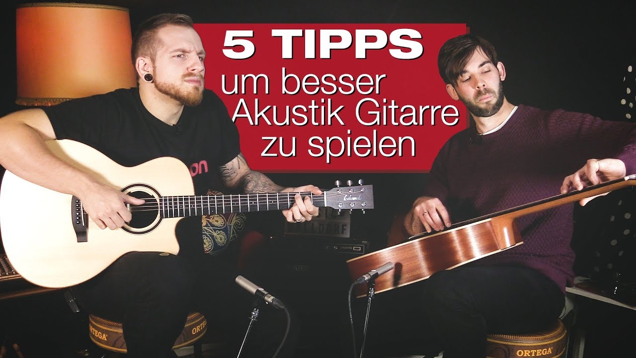 5 TIPPS Für Ein Einfacheres Akustik Gitarren Spiel - YouTube