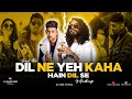 Feel The Dil Ne Yeh Kaha Hain Dil Se - Mashup 2024 | Emiway Bantai X Zack kight | Dj Rash K. | Shubh