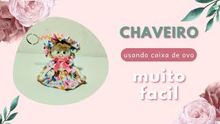 Arte com caixa de ovos bonequinha chaveiro é fácil vem aprender