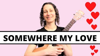 3 Beautiful Ways to Play Somewhere My Love (Lara's Theme) 💕 Easy Ukulele Strumming to Fingerpicking
