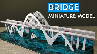 BRIDGE Model Complete | Miniature BRIDGE  Model making