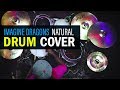 Imagine Dragons - Natural | Drum Cover by | Innate Drummer 🔥🔥