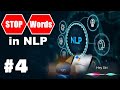 Stop Words in NLP | Natural Language Processing with Python| #4