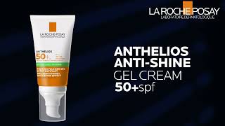 Anthelios Gel Cream | Superior Protection for Oily Skin