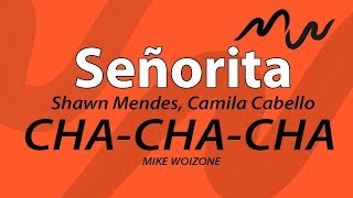 Cha-cha31 - Señorita Mike Woizone Rmxwmv