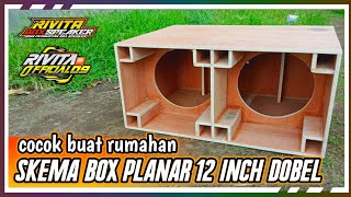 SKEMA BOX PLANAR 12 INCH DOBEL // COCOK UNTUK RUMAHAN