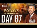 50 DAYS OF PENTECOST || DAY 7 || 12-08-2024