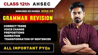 AHSEC 12TH ENGLISH GRAMMAR REVISION FOR 2025 FINAL HS 2ND YEAR EXAM| AHSEC / ASSEB 12TH ASSAM