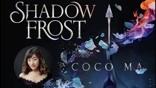 Shadow Frost by Coco Ma, Book Trailer