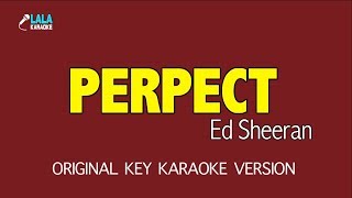 Ed Sheeran _ Perfect (Oringinal Karaoke)