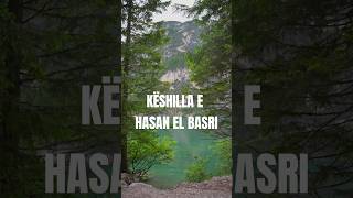 Këshilla e Hasan el Basri - Omer Dauti