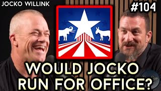 Andrew Huberman - 🎬 Jocko Talks Running For Office and About Politics 🎬